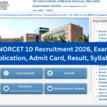 AIIMS NORCET 10 Recruitment 2026
