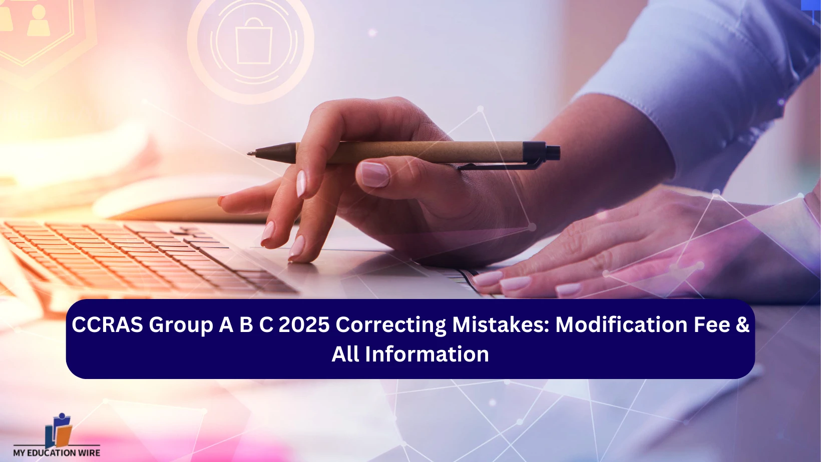 CCRAS Group A B C 2025 Correcting Mistakes Modification Fee & All Information