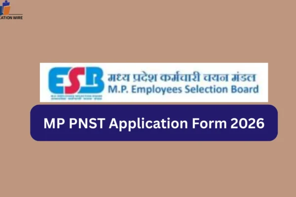 MP PNST Application Form 2026 Notification (Out), Eligibility, Exam Pattern, Syllabus MP PNST Application Form 2026