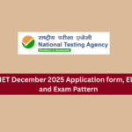 UGC NET December 2025 Application form, Eligibility and Exam Pattern