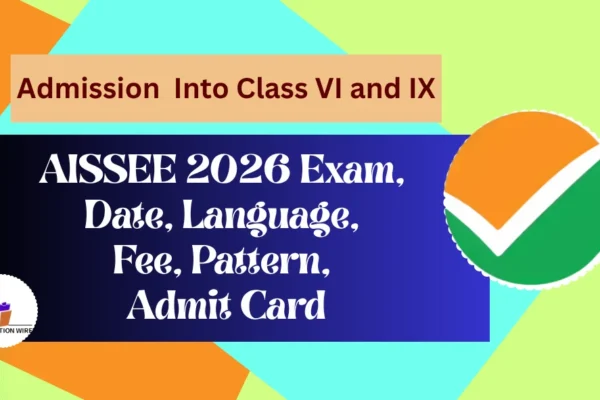 AISSEE 2026 Exam, Date, Language, Fee, Pattern, Admit Card
