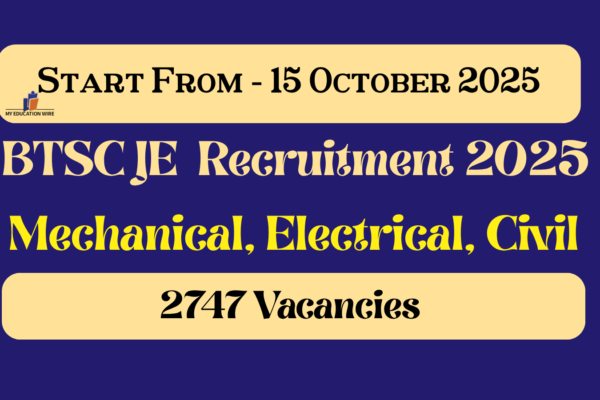 BTSC JE (Mechanical) Recruitment 2025 Vacancy, Application Fee, Eligibility, Salary, Syllabus, Exam Pattern BTSC JE Recruitment 2025