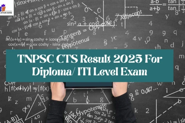TNPSC CTS Result 2025 For Diploma ITI Level Exam