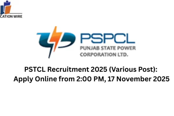 PSTCL Recruitment 2025 (Various Post) Apply Online from 200 PM, 17 November 2025