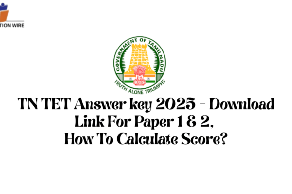 TN TET Answer key 2025 - Download Link For Paper 1 & 2, How To Calculate Score