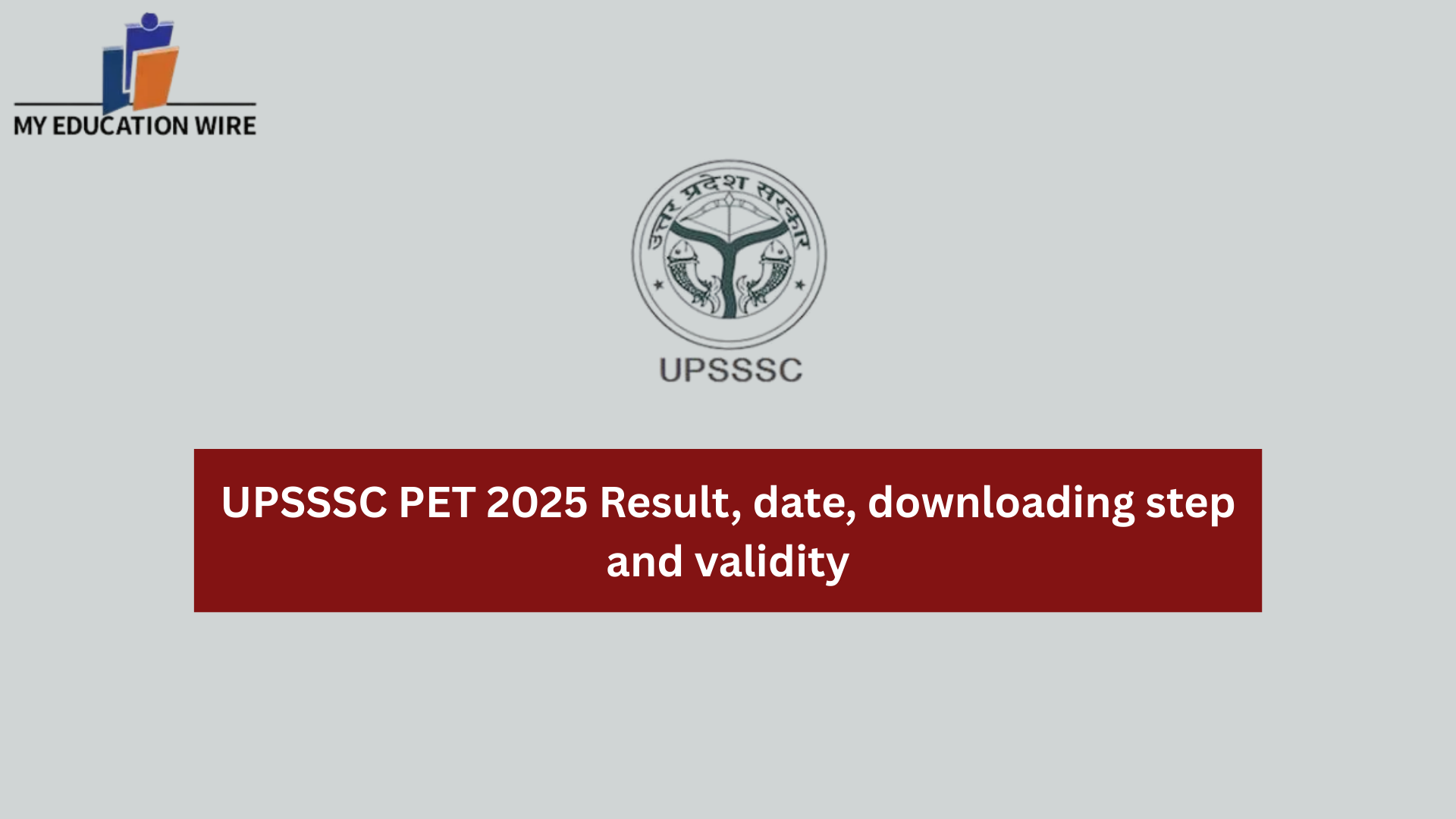 UPSSSC PET 2025 Result, date, downloading step and validity