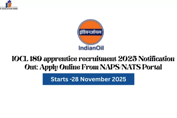 IOCL 189 apprentice recruitment 2025 Notification Out: Apply Online From NAPS/NATS Portal