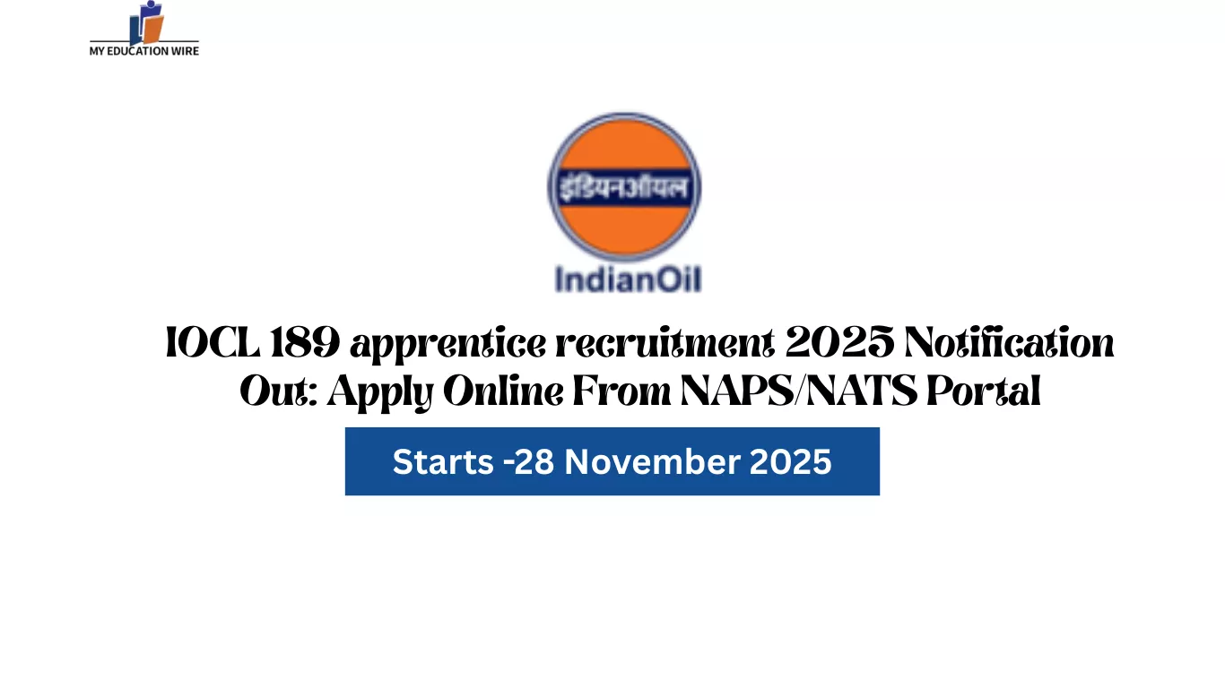 IOCL 189 apprentice recruitment 2025 Notification Out: Apply Online From NAPS/NATS Portal