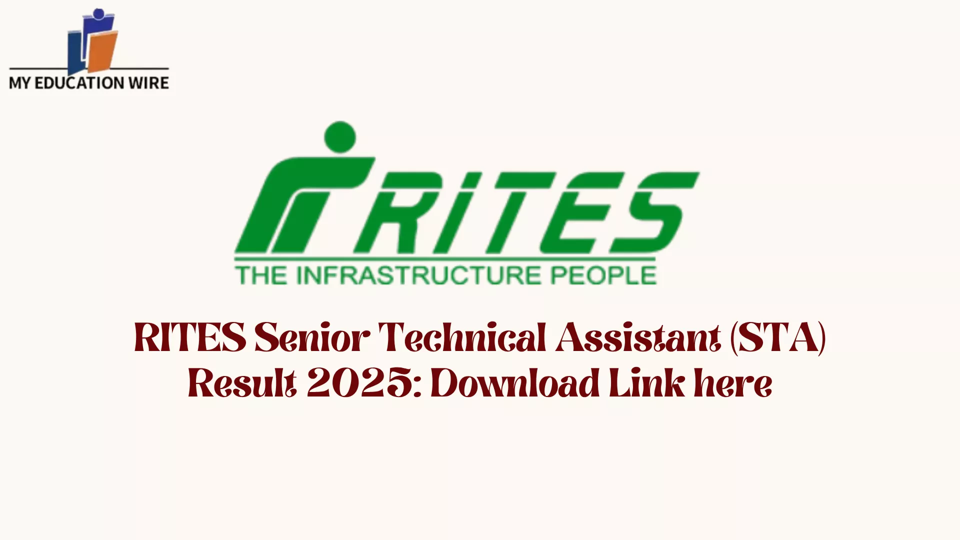 RITES Senior Technical Assistant (STA) Result 2025: Download Link here