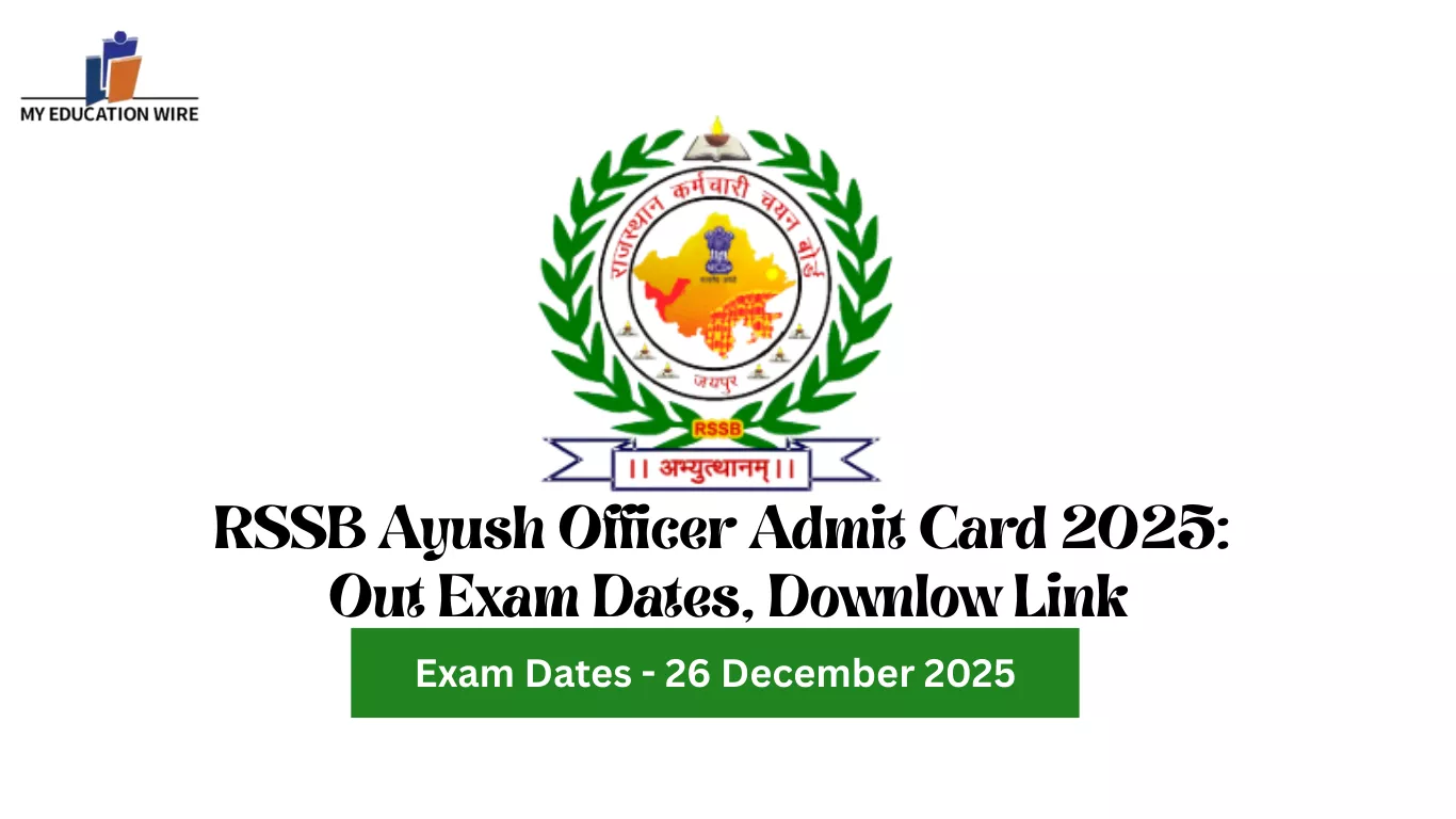 RSSB Ayush Officer Admit Card 2025: Out Exam Dates, Download Link